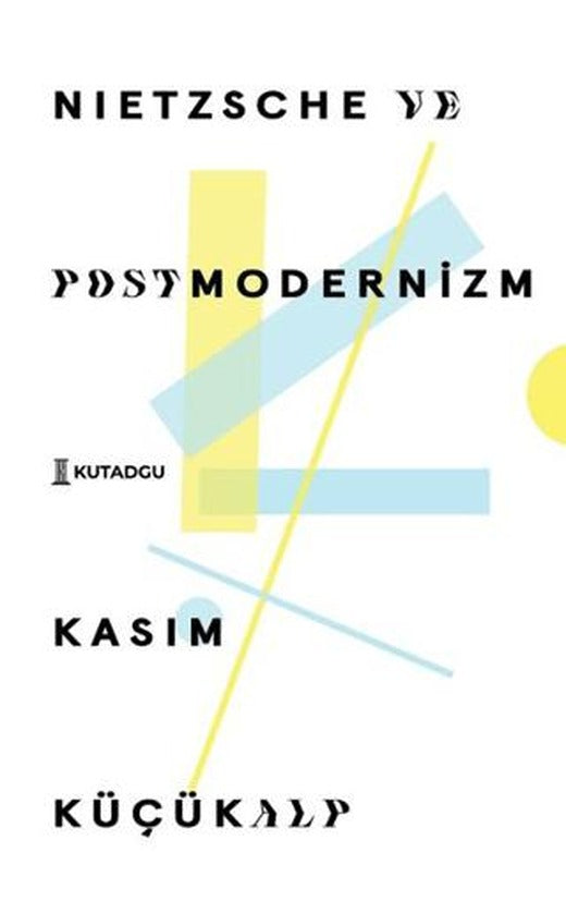 Nietzsche ve Postmodernizm