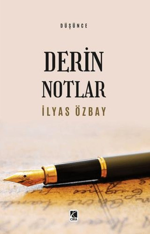 Derin Notlar | Çıra Yayınları (Ciltsiz)
