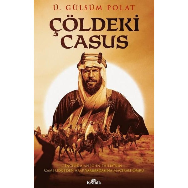 Çöldeki Casus | Kronik Kitap (İnce Kapak)