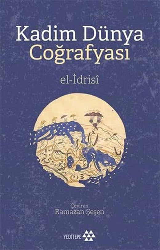 Kadim Dünya Coğrafyası | Yeditepe Yayınevi