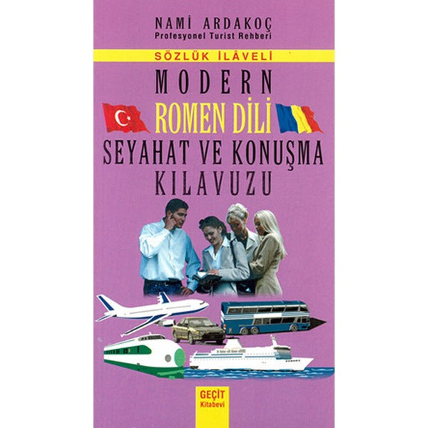 Modern Rumen Dili Seyahat ve Konuşma Kılavuzu
