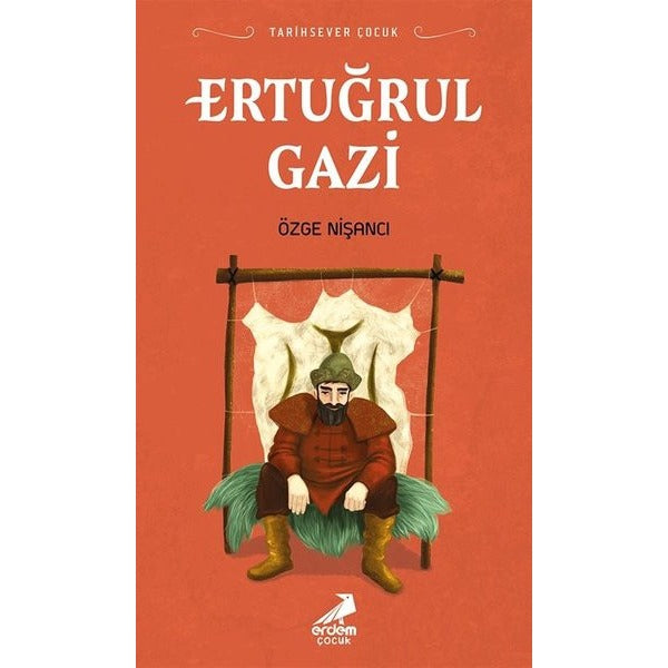 Tarihsever Çocuk - Ertuğrul Gazi