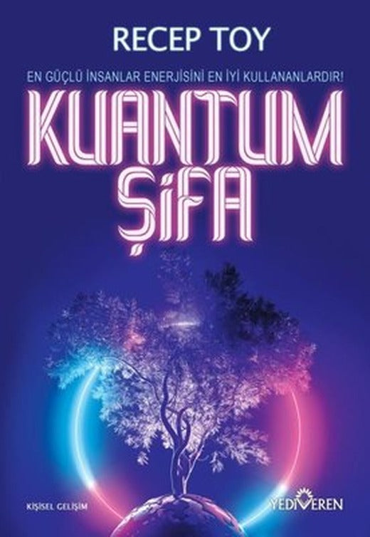 Kuantum Şifa | Yediveren Yayınları