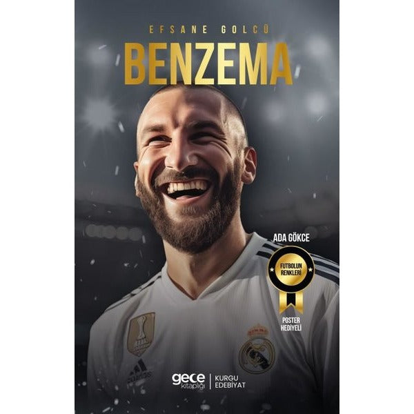 Efsane Golcü Benzema | Gece Kitaplığı