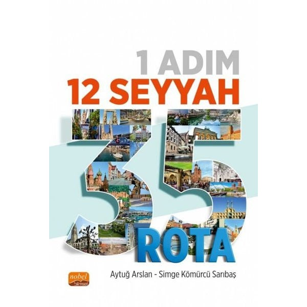 1 Adım 12 Seyyah 35 Rota