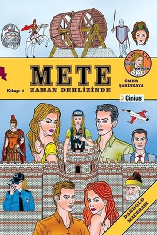 Mete Zaman Dehlizinde - Dandolo Macerası 1 | Cinius