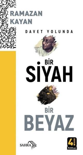 Davet Yolunda Bir Siyah Bir Beyaz | Sahra Kitap (Ciltsiz)  - Resim 1