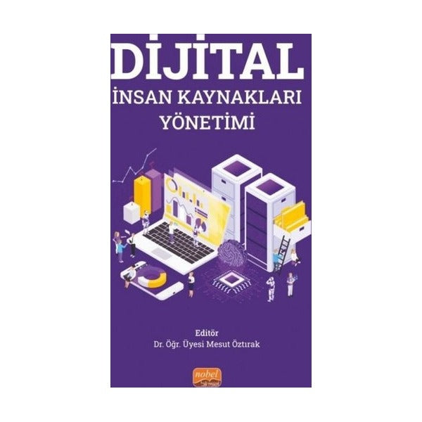 Dijital İnsan Kaynakları Yönetimi | Nobel Bilimsel Eserler (İnce Kapak)