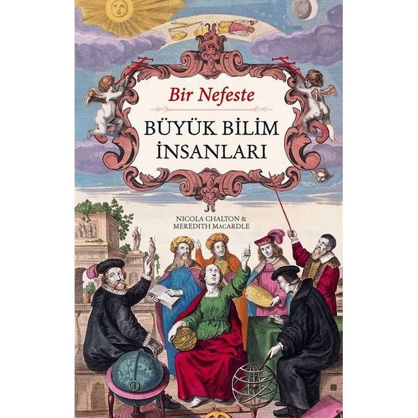 Bir Nefeste Büyük Bilim İnsanları | Maya Kitap (Ciltsiz)