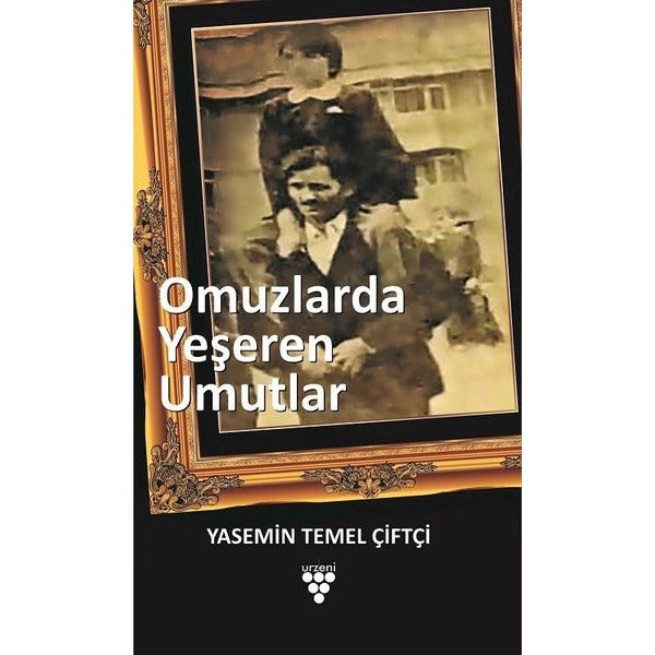 Omuzlarda Yeşeren Umutlar