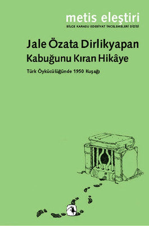 Kabuğunu Kıran Hikaye | Metis Yayınları (İnce Kapak)
