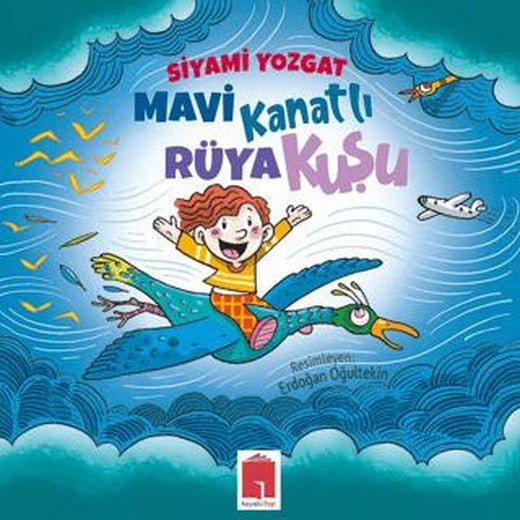 Mavi Kanatlı Rüya Kuşu