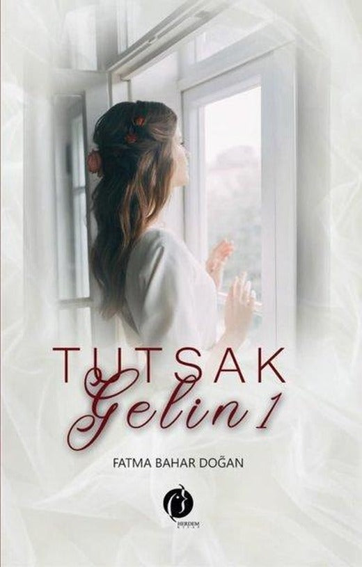 Tutsak Gelin 1 | Herdem Kitap (İnce Kapak)