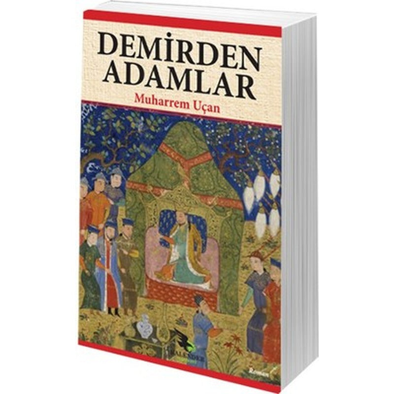 Demirden Adamlar | Kalender Yayınevi