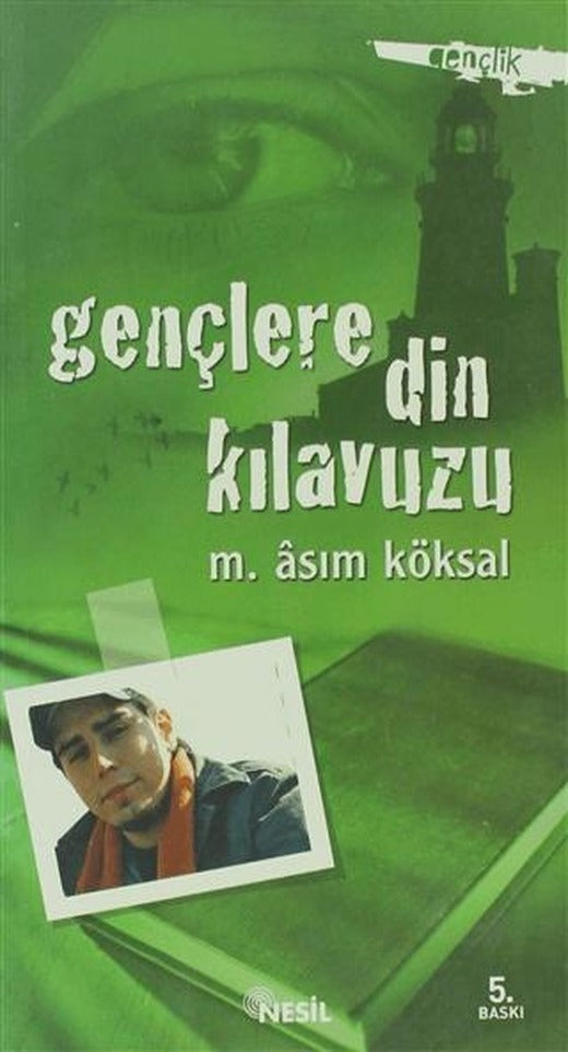 Gençlere Din Kılavuzu | Nesil Yayınları (Ciltsiz)