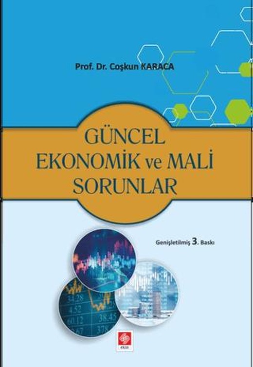 Güncel Ekonomik ve Mali Sorunlar