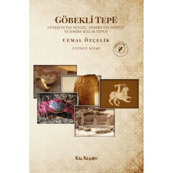 Göbekli Tepe | Kalkedon Yayıncılık (Ciltsiz)