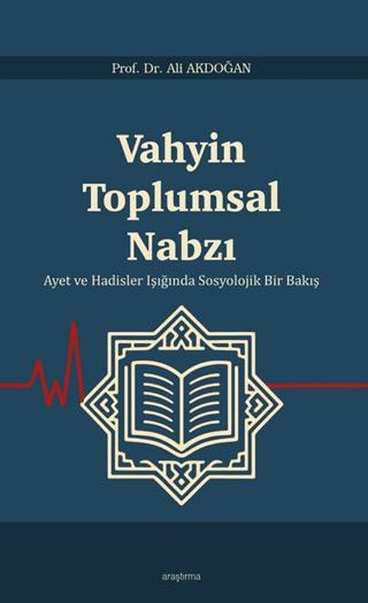 Vahyin Toplumsal Nabzı | Araştırma Yayınları (Ciltsiz)