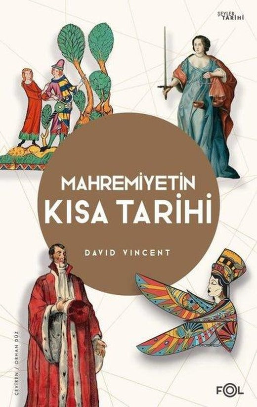 Mahremiyetin Kısa Tarihi | Fol Kitap (İnce Kapak)