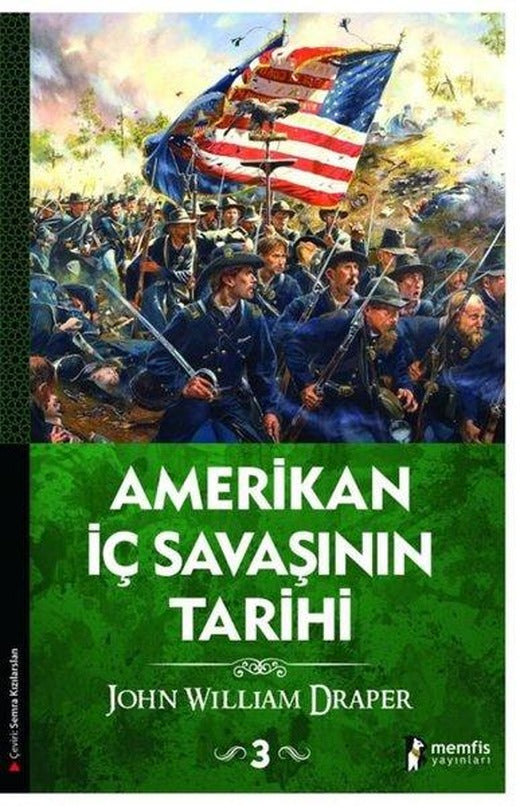 Amerikan İç Savaşının Tarihi 3. Cilt | Memfis Yayınları (İnce Kapak)