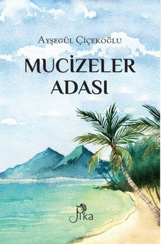 Mucizeler Adası | Pika
