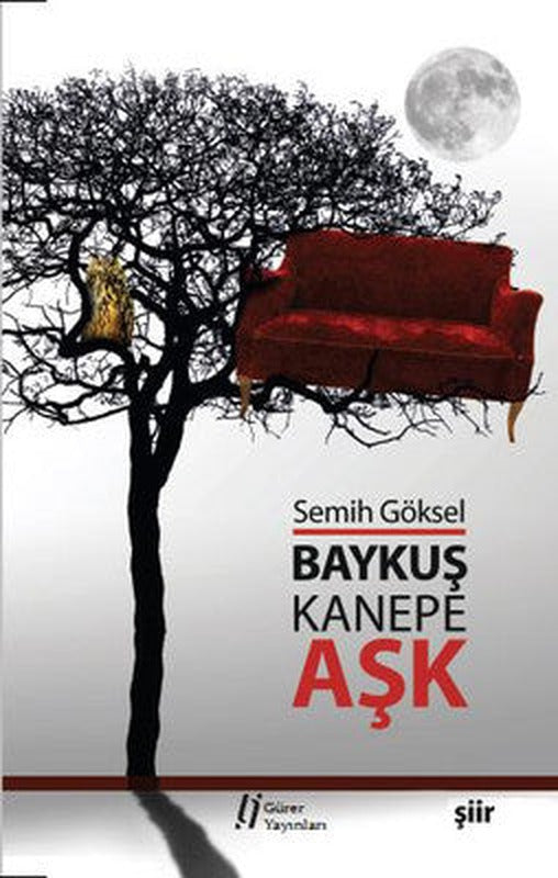 Baykuş Kanepe ve Aşk | Gürer Yayınları