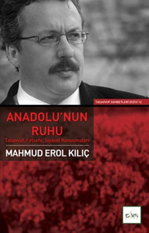 Anadolu'nun Ruhu | Sufi Kitap (İnce Kapak)