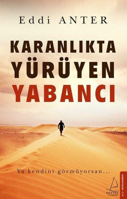 Karanlıkta Yürüyen Yabancı | Destek Yayınları (e-Kitap)