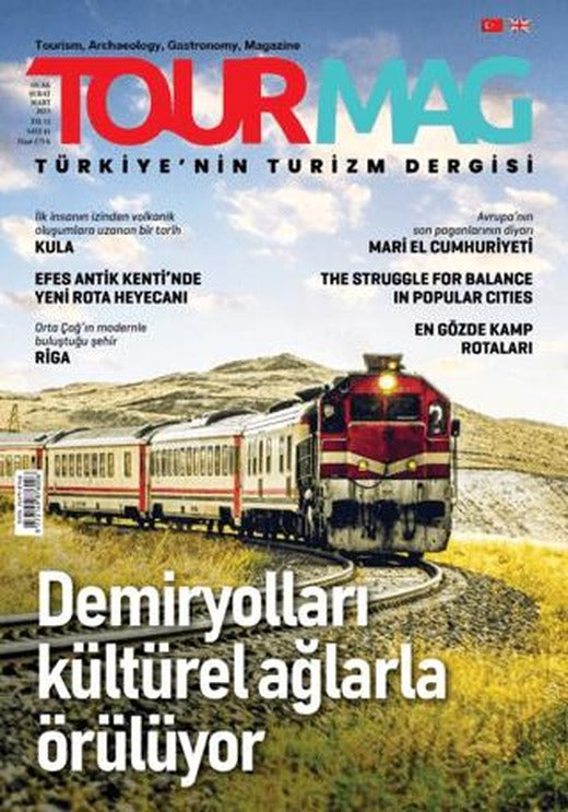 Tourmag Turizm Dergisi Sayı: 41 Ocak - Şubat - Mart 2025 | TOURMAG Turizm Dergisi Yayınları (Ciltsiz)