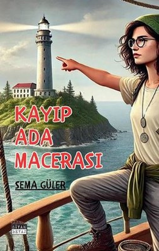 Kayıp Ada Macerası | Siyah Beyaz