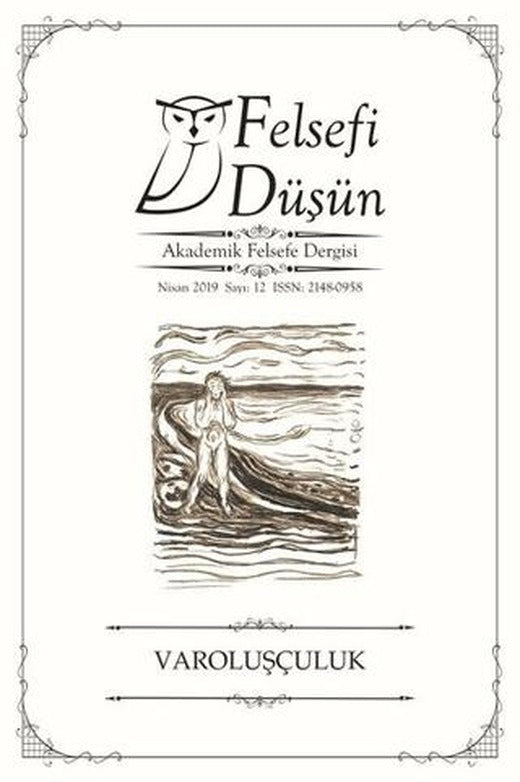Felsefi Düşün Akademik Felsefe Dergisi Sayı: 12 - Nisan 2019 | Pinhan Yayıncılık (Ciltsiz)