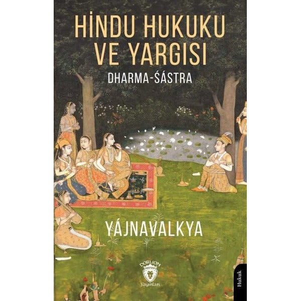 Hindu Hukuku ve Yargısı Dharma - Śástra