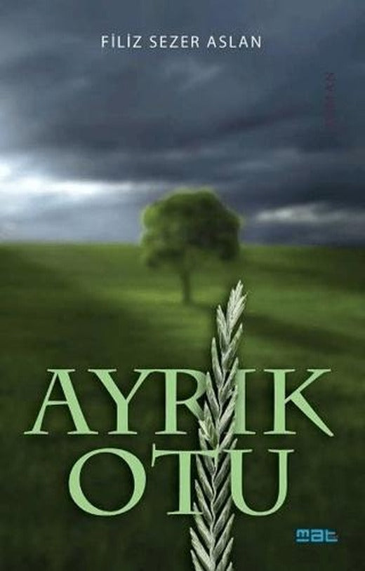 Ayrık Otu | Mat Kitap (Ciltsiz)
