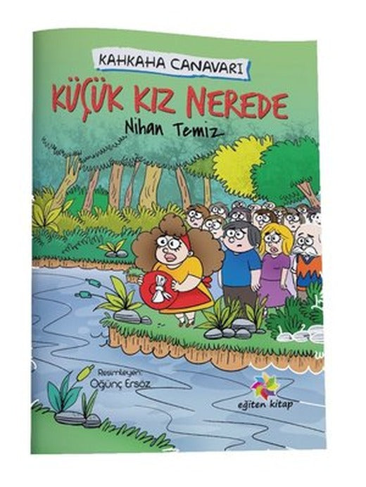 Küçük Kız Nerede-Kahkaha Canavarı | Eğiten Kitap