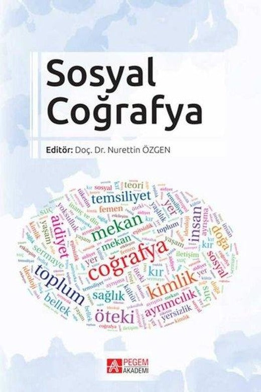 Sosyal Coğrafya | Pegem Akademi Yayıncılık (İnce Kapak)
