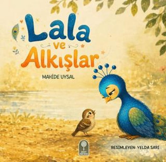 Lala ve Alkışlar | Şeker Fabrikası (Ciltsiz)