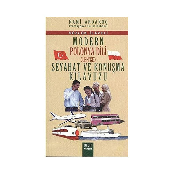 Modern Polonya Dili(Leh'çe) Seyahat ve Konuşma Kılavuzu