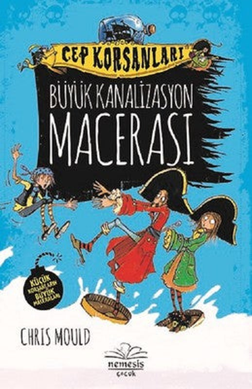 Büyük Kanalizasyon Macerası-Cep Korsanları | Nemesis Çocuk
