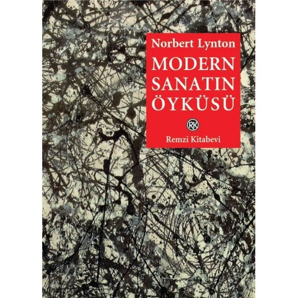 Modern Sanatın Öyküsü | Remzi Kitabevi (İnce Kapak)
