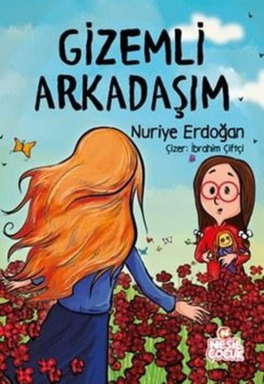 Gizemli Arkadaşım |Nesil Çocuk Yayınları (İnce Kapak)