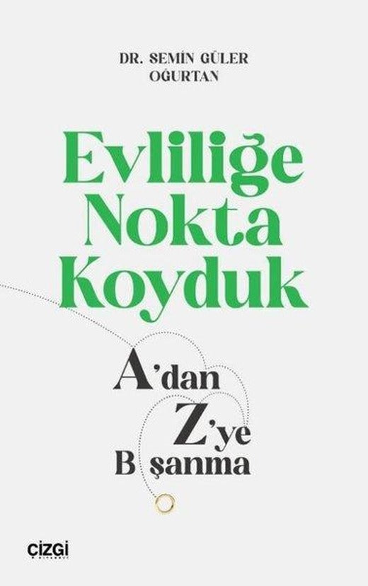 Evliliğe Nokta Koyduk - A'dan Z'ye Boşanma | Çizgi Kitabevi (İnce Kapak)