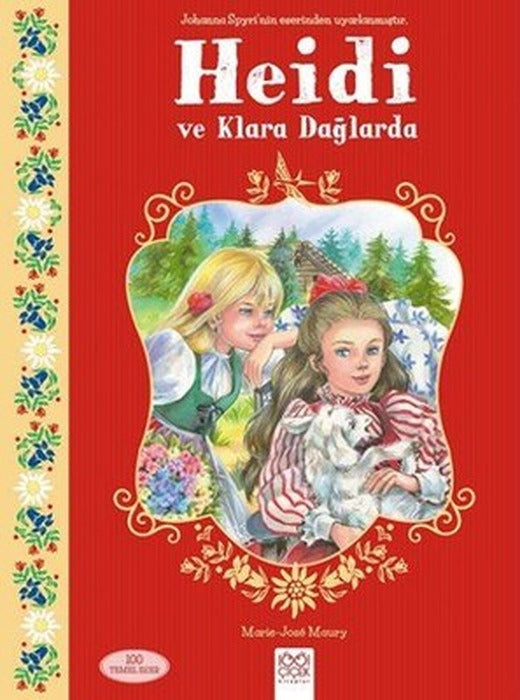 Heidi ve Klara Dağlarda | 1001 Çiçek