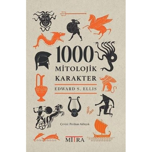 1000 Mitolojik Karakter | Mitra (İnce Kapak)