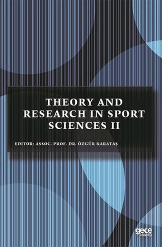 Theory and Research in Sport Sciences - 2 | Gece Kitaplığı