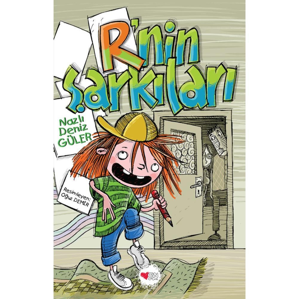 R'nin Şarkıları |Can Çocuk Yayınları (İnce Kapak)