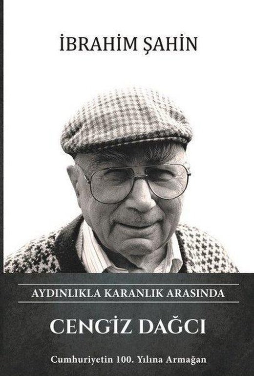 Cengiz Dağcı - Aydınlıkla Karanlık Arasında