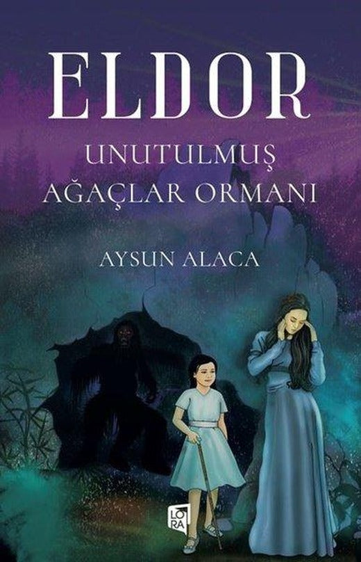 Eldor - Unutulmuş Ağaçlar Ormanı