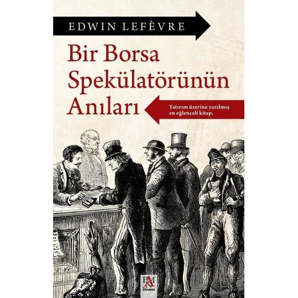 Bir Borsa Spekülatörünün Anıları | Panama Yayıncılık