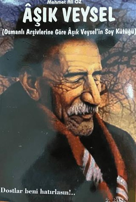 Aşık Veysel - Osmanlı Arşivlerine Göre Veysel'in Soy Kütüğü | Üniversiteli Kitabevi (Ciltsiz)