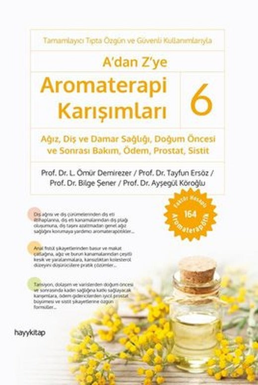 A'dan Z'ye Aromaterapi Karışımları - 6 | Hayy Kitap